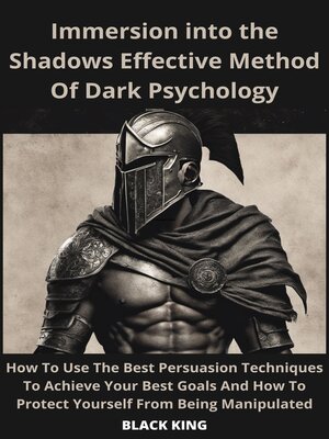 cover image of Inmersion Into the Shadown Effective Method of Dark Psychology